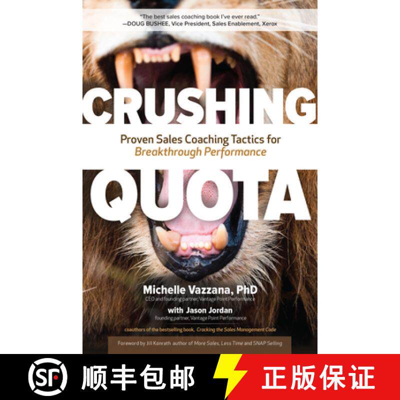 【3-4周达】Crushing Quota: Proven Sales Coaching Tactics for Breakthrough Performance: Proven Sales C... [9781260121155]