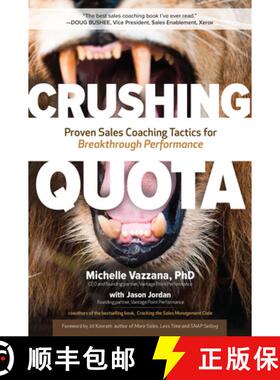 【3-4周达】Crushing Quota: Proven Sales Coaching Tactics for Breakthrough Performance: Proven Sales C... [9781260121155]