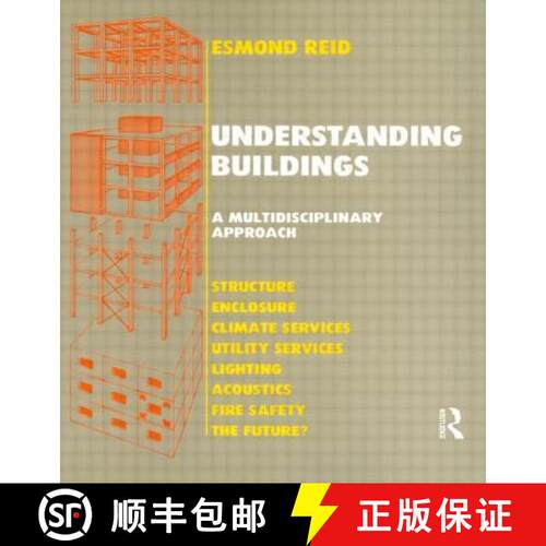 【3-4周达】Understanding Buildings a Multidisciplinary Approach: A Multidisciplinary Approach [9780582009714]