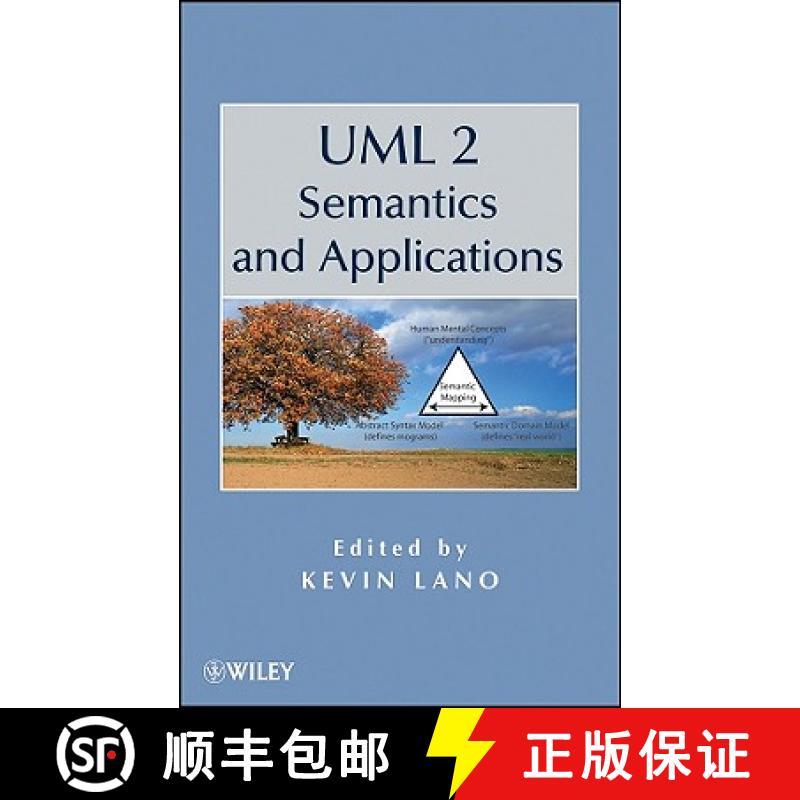 【3-4周达】Uml 2 Semantics And Applications [Wiley计算机] [9780470409084]