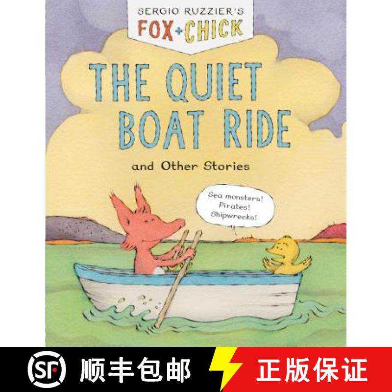 【3-4周达】Fox & Chick: The Quiet Boat Ride and Other Stories (Early Chapter for Kids, Books about Fr... [9781452152899]