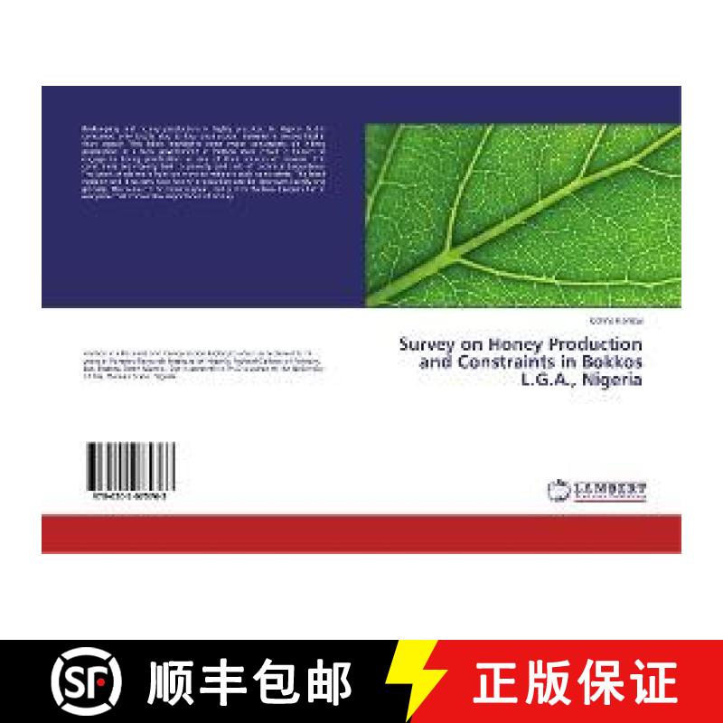 预订 Survey on Honey Production and Constraints in Bokkos L.G.A., Nigeria [9786202075763]