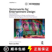 【3-4周达】Vectorworks for Entertainment Design: Using Vectorworks to Design and Document Scenery, Li... [9780367192945]