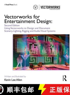 【3-4周达】Vectorworks for Entertainment Design: Using Vectorworks to Design and Document Scenery, Li... [9780367192945]