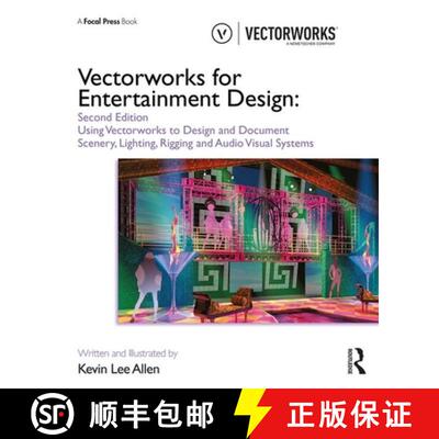 预订 Vectorworks for Entertainment Design: Using Vectorworks to Design and Document Scenery, Lighting... [9780367192945]