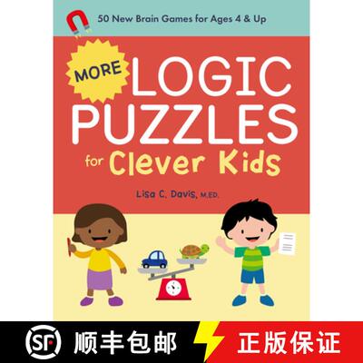 【3-4周达】More Logic Puzzles for Clever Kids: 50 New Brain Games for Ages 4 & Up [9781638071303]