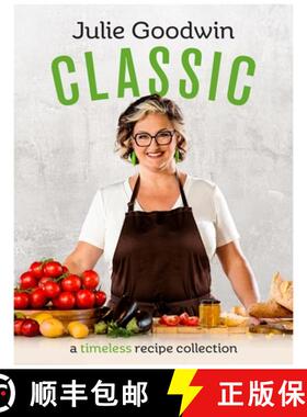 【3-4周达】Classic: A Timeless Recipe Collection [9781761341618]