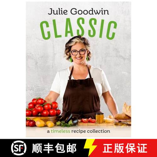 【3-4周达】精装 Classic: A Timeless Recipe Collection [9781761341618]