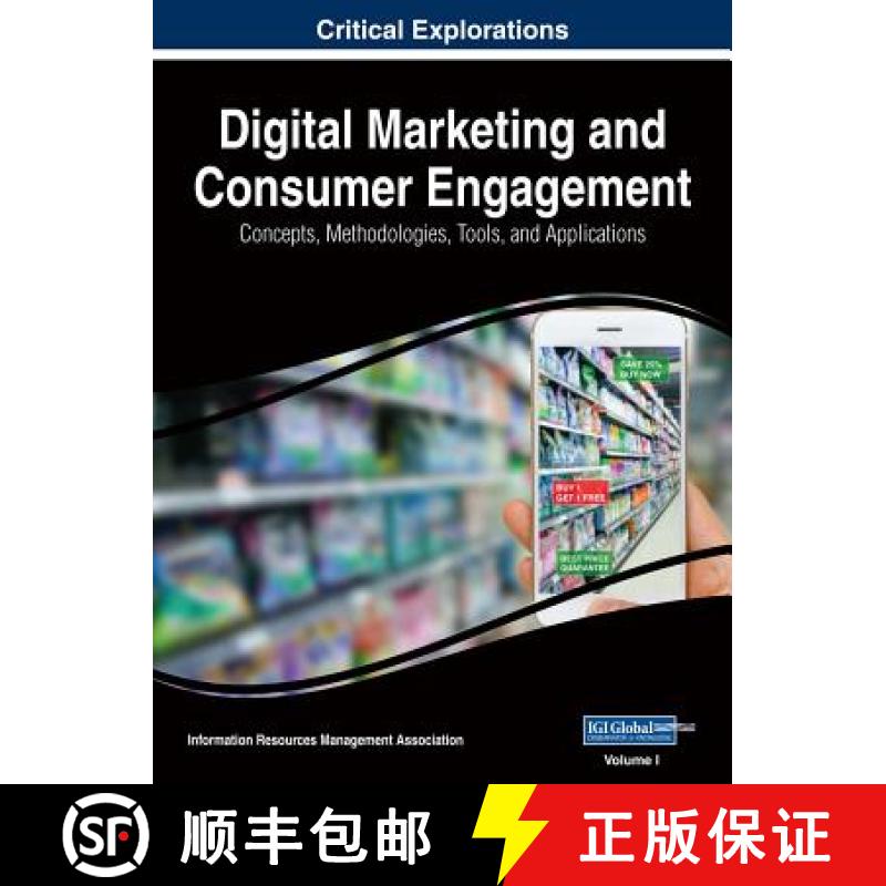 【3-4周达】Digital Marketing and Consumer Engagement: Concepts, Methodologies, Tools, and Application... [9781522551874]