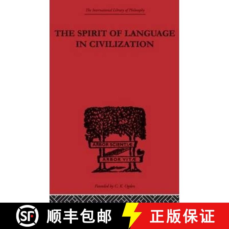 【3-4周达】The Spirit of Language in Civilization [9780415614252]