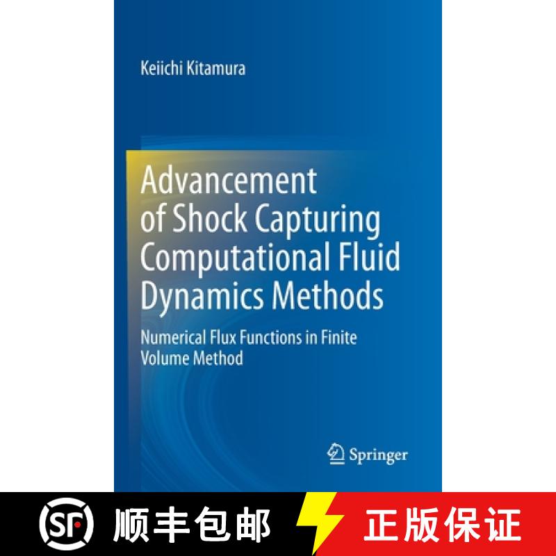 【3-4周达】Advancement of Shock Capturing Computational Fluid Dynamics Methods : Numerical Flux Funct... [9789811590139]