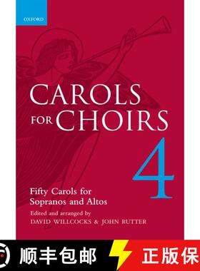 【3-4周达】Carols for Choirs 4: Vocal score (Vocal score) (Vocal score) [9780193535732]