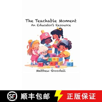 【3-4周达】The Teachable Moment - An Educator's Resource [9781738604708]