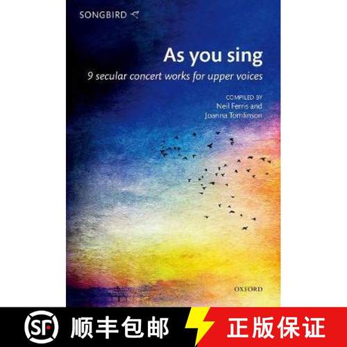 【3-4周达】As you sing: 9 secular concert works for upper voices [9780193524217]