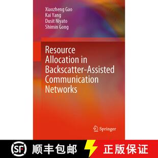 【3-4周达】Resource Allocation in Backscatter-Assisted Communication Networks (1st ed. 2021) (1st ed.... [9789811651267]