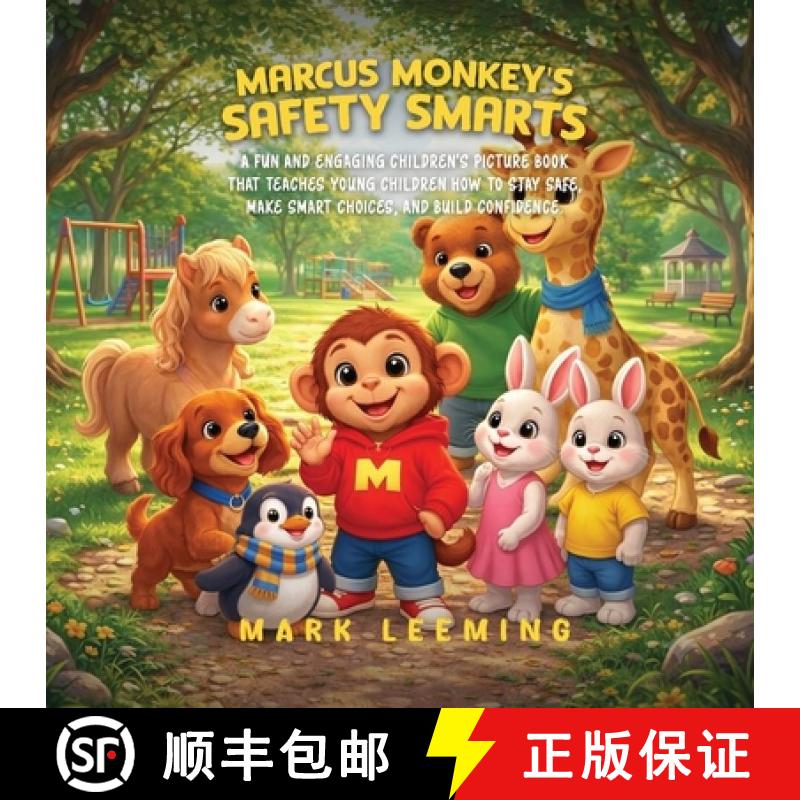 【3-4周达】Marcus Monkey's Safety Smarts: A Fun and Engaging Children's Picture Book That Teaches You... [9798951966216]图片