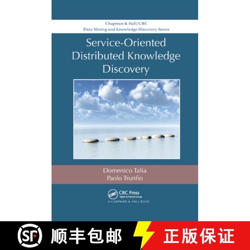 【4周达】Service-Oriented Distributed Knowledge Discovery [9780367380816]