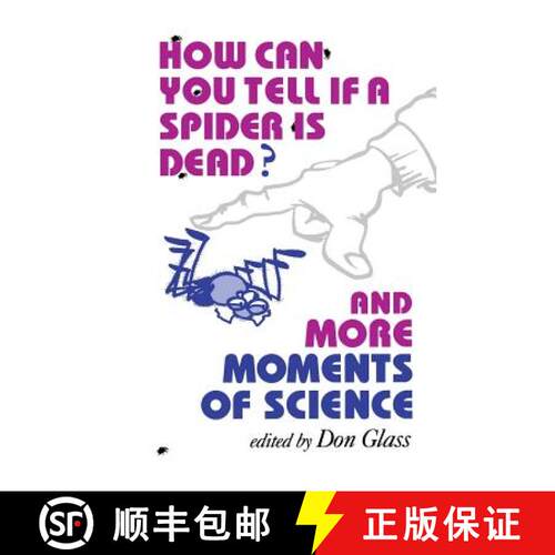 【3-4周达】How Can You Tell If a Spider Is Dead? and More Moments of Science [9780253210203]