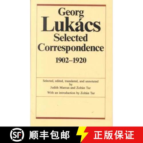 【3-4周达】精装 Georg Lukács: Selected Correspondence, 1902–1920 –  Dialogues with Weber, Simmel, ... [9780231059688]