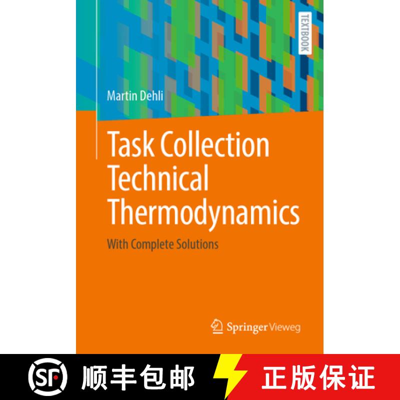【3-4周达】Task Collection Technical Thermodynamics: With Complete Solutions [9783658433987]
