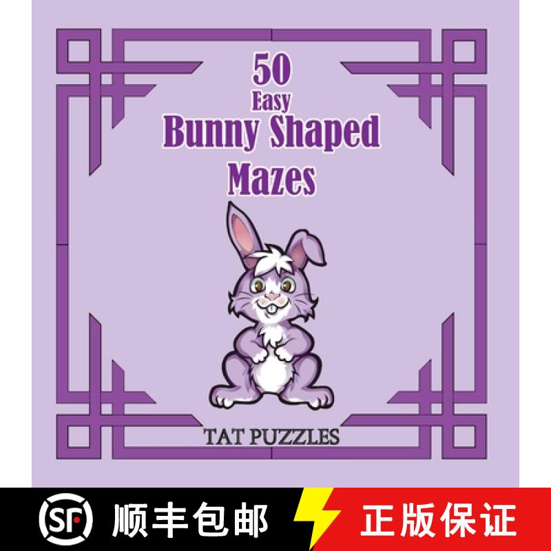 【2-3周达】50 Easy Bunny Shaped Mazes [9781922695222]