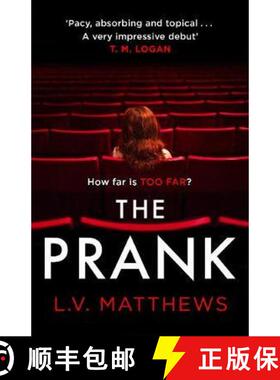 【3-4周达】Prank: A completely gripping psychological thriller with a heart-pounding ending [9781787395220]