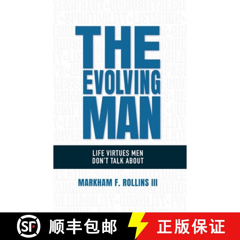 【2-3周达】The Evolving Man: Life Virtues Men Don't Talk About [9781961098459]