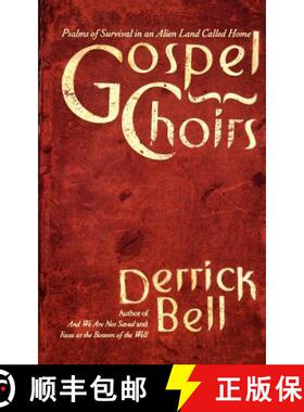 【3-4周达】Gospel Choirs: Psalms of Survival in an Alien Land Called Home [9780465024131]