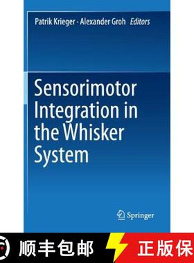 【3-4周达】Sensorimotor Integration in the Whisker System [9781493929740]