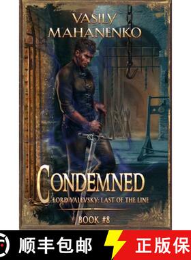 预订 Condemned Book 8: A Progression Fantasy LitRPG Series [9788077021326]