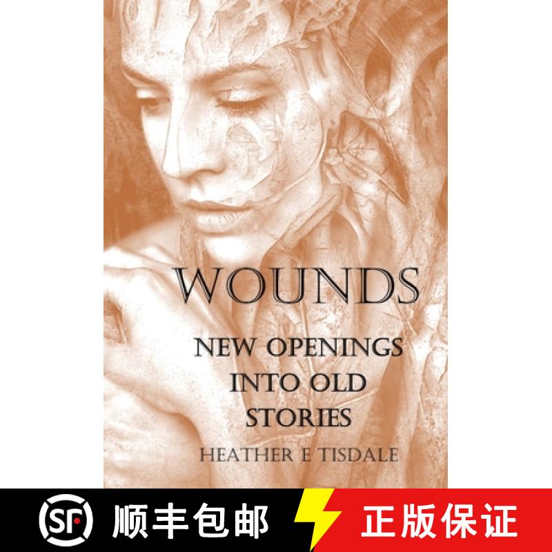 【3-4周达】Wounds: New Openings Into Old Stories [9781916198906]