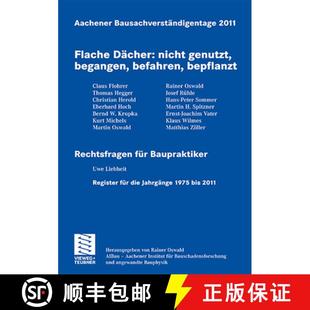 Aachener 9783834817075 ... Nicht 4周达 Genutzt 2011 Bausachverständigentage Befahren Flache Begangen Dächer