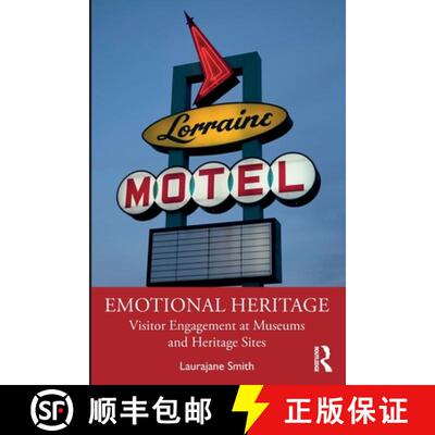 【3-4周达】Emotional Heritage: Visitor Engagement at Museums and Heritage Sites [9781138888654]
