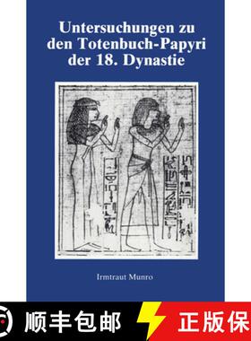 【3-4周达】Untersuchungen Zu Den Totenbuch: Kriterien Ihrer Datierung D 7 Göttinger Philosophische D... [9780710302885]