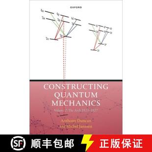 Two Mechanics The 1927 Constructing 1923 4周达 9780198883906 Quantum Arch Volume
