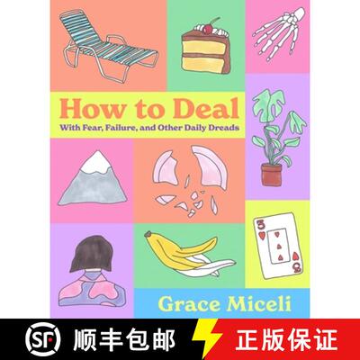 【3-4周达】精装 How to Deal: With Fear, Failure, and Other Daily Dreads [9780316592482]