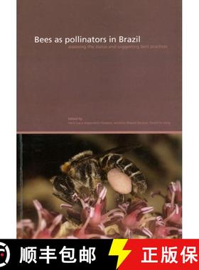 预订 Bees as Pollinators in Brazil [9788586699511]