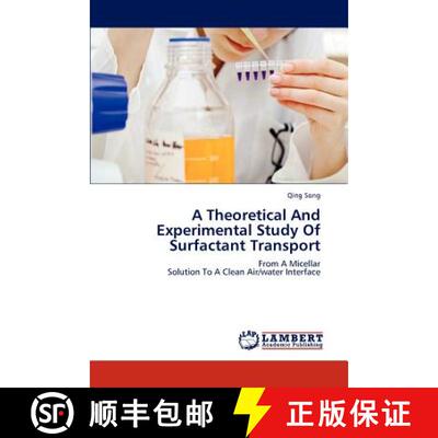 预订 A Theoretical And Experimental Study Of Surfactant Transport [9783844389623]