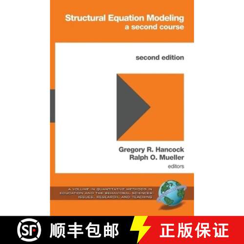 【3-4周达】Structural Equation Modeling: A Second Course (2nd Edition) [9781623962449]