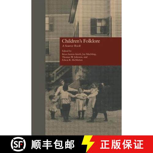 【3-4周达】精装 Children's Folklore : A SourceBook [9780824054182]