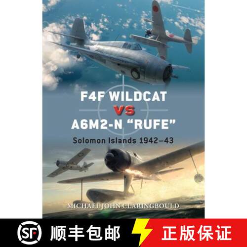 预订 F4F Wildcat vs A6M2-N Rufe: Solomon Islands 1942–43 [9781472870742]