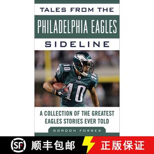 【3-4周达】Tales from the Philadelphia Eagles Sideline: A Collection of the Greatest Eagles Stories E... [9781613210284]