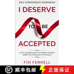 【3-4周达】Self Compassion Workbook: I DESERVE TO BE ACCEPTED - A Life-Changing Book To Finding Yours... [9781913710330]