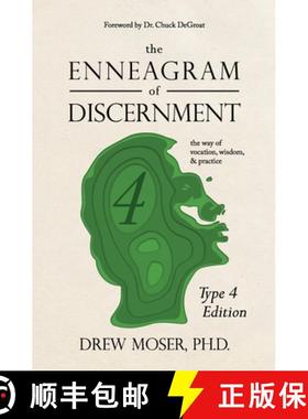 【3-4周达】The Enneagram of Discernment (Type Four Edition): The Way of Vocation, Wisdom, and Practice [9781736918432]