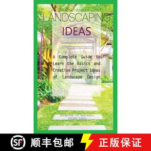 预订 Creative Learn the Beginners Complete Ideas... 9781803606613 for Guide and Basics Project Ideas Landscaping
