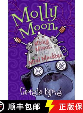 【3-4周达】Molly Moon, Micky Minus, & the Mind Machine [9780060750381]