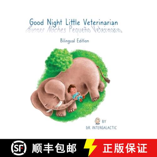 【3-4周达】精装 Good Night Little Veterinarian, Buenas Noches Pequeño Veterinario [9781088031575]