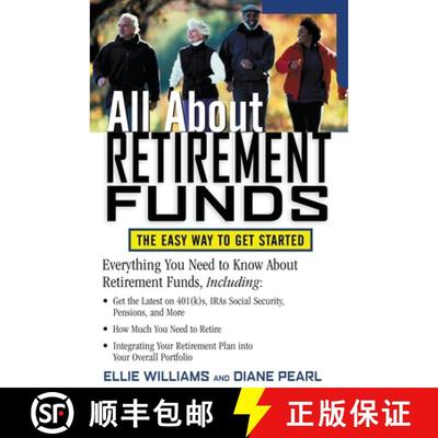 【3-4周达】All About Retirement Funds: The Easy Way to Get Started [9780071387491]