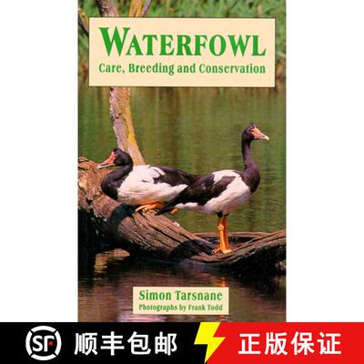 【3-4周达】Waterfowl: Care, breeding and conservation [9780888393913]