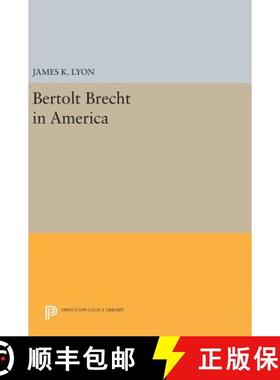 【3-4周达】Bertolt Brecht in America [9780691641478]